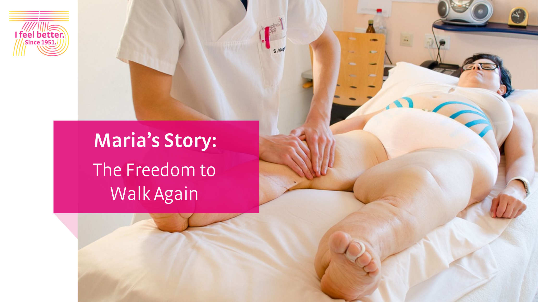 Maria's Story: The Freedom to Walk Again